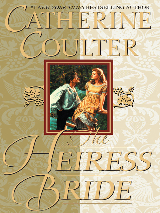 Title details for The Heiress Bride by Catherine Coulter - Wait list